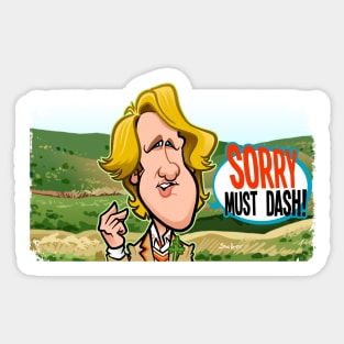 Sorry Must Dash Sticker